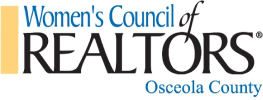 Member of Women’s Council of Realtors for Osceola County